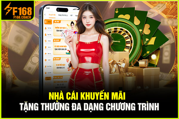 Nhà Cái Khuyến Mãi - Tặng Thưởng Đa Dạng Chương Trình